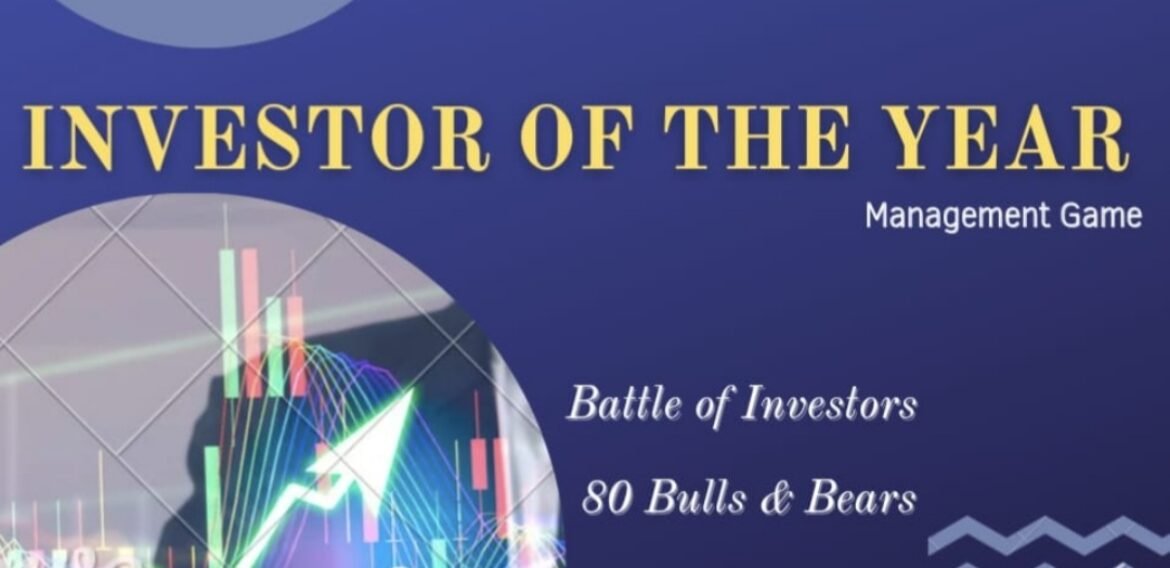 INVESTOR OF THE YEAR (MANAGEMENT GAME)