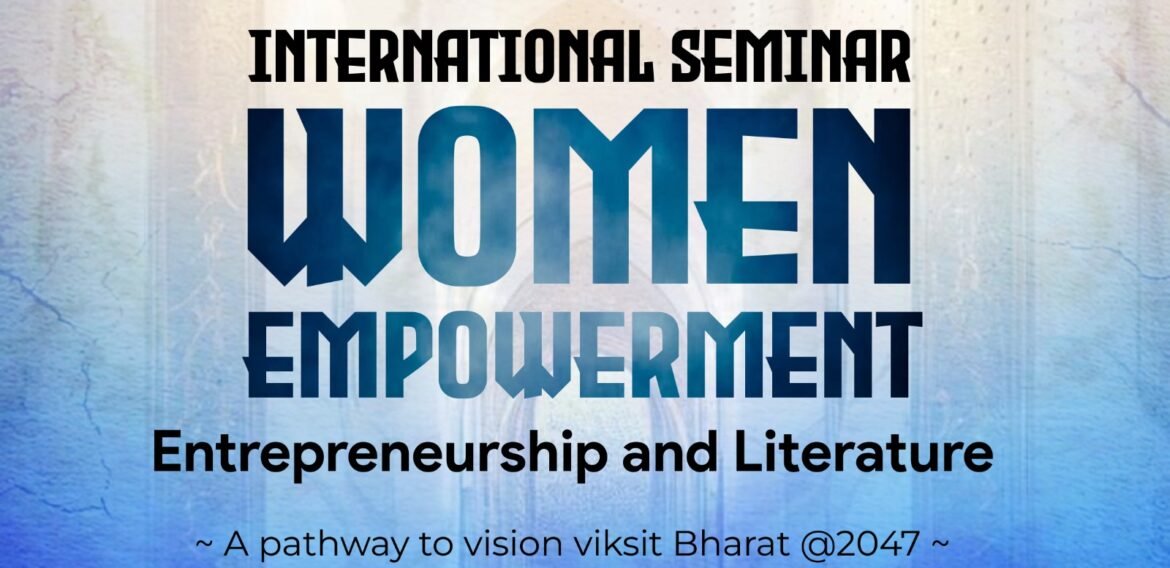 ilmpact – International Seminar on ‘Women Empowerment’